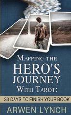 Mapping the Heros Journey with Tarot: 33 Days to Finish, Boeken, Verzenden, Zo goed als nieuw, Arwen Lynch