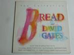 Bread and David Gates - The Collection (LP), Cd's en Dvd's, Vinyl | Pop, Verzenden, Zo goed als nieuw
