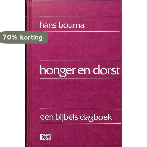 HONGER EN DORST 9789024203673 Hans Bouma, Boeken, Godsdienst en Theologie, Gelezen, Verzenden