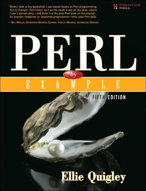 Perl by Example 9780133760811 Ellie Quigley, Boeken, Overige Boeken, Gelezen, Verzenden
