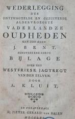 Adriaan Kluit - Wederlegging...vaderlandse oudheden benvens, Antiek en Kunst