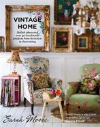 Vintage Home 9780857831422 Sarah Moore, Boeken, Verzenden, Zo goed als nieuw, Sarah Moore