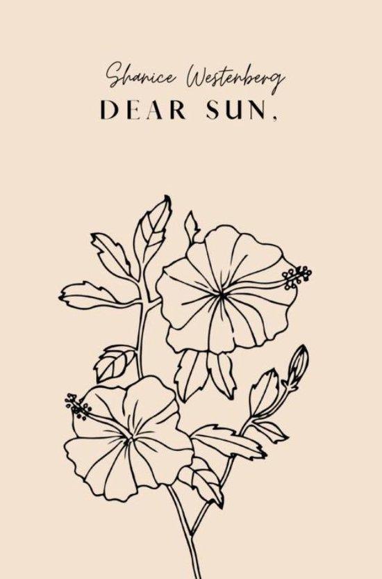 Dear Sun, 9789403617732 Shanice Westenberg, Boeken, Taal | Engels, Zo goed als nieuw, Verzenden