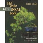 Grote bonsai-boek 9789025290634 P. Chan, Verzenden, Gelezen, P. Chan