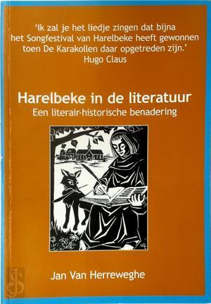 Harelbeke in de literatuur, Boeken, Taal | Overige Talen, Verzenden