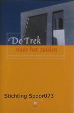 De trek naar het zuiden 9789057100482 R.. Wolf, Boeken, Verzenden, Gelezen, R.. Wolf
