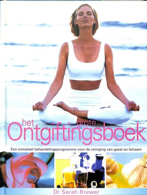 Grote Ontgiftingsboek 9789055017812 S. Brewer, Boeken, Gezondheid, Dieet en Voeding, Zo goed als nieuw, Verzenden