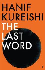 Last Word 9780571277520 Hanif Kureishi, Verzenden, Gelezen, Hanif Kureishi