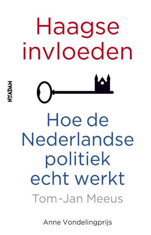 Haagse invloeden 9789046820339 Tom-Jan Meeus, Boeken, Politiek en Maatschappij, Zo goed als nieuw, Verzenden