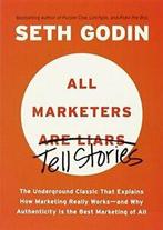 All Marketers Are Liars: The Underground Classi. Godin, Zo goed als nieuw, Seth Godin, Verzenden