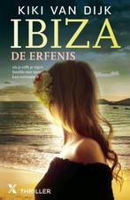 Ibiza, de erfenis 9789401606639 Kiki van Dijk, Verzenden, Zo goed als nieuw, Kiki van Dijk