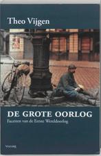 De Grote Oorlog 9789058480521 T. Vijgen, Boeken, Verzenden, Zo goed als nieuw, T. Vijgen