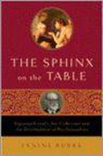 The Sphinx on the Table 9780802715036 Janine Burke, Verzenden, Zo goed als nieuw, Janine Burke