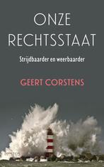 Onze rechtsstaat (9789044653014, Geert Corstens), Boeken, Verzenden, Nieuw