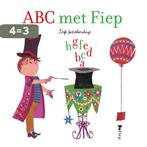 ABC met Fiep 9789045111704 Fiep Westendorp, Boeken, Verzenden, Gelezen, Fiep Westendorp