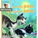 Tiny Vertelt 4 Wilde Poes En De Tamme Poes 9789030309345, Boeken, Verzenden, Gelezen, M. Engelbert