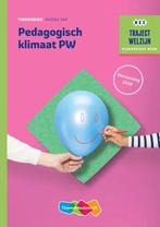 Traject Welzijn - Pedagogisch klimaat PW Niveau 3 & 4 Theori, Verzenden, Zo goed als nieuw