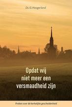 Hoogerland, Ds. G.-Opdat wij niet meer een versmaadheid zijn, Verzenden, Nieuw