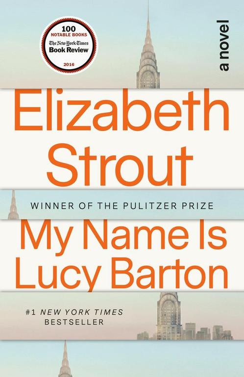 My Name Is Lucy Barton 9780812979527 Elizabeth Strout, Boeken, Taal | Engels, Gelezen, Verzenden