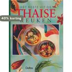 Het beste uit de Thaise keuken 9789024358724 Noi Dok Malee, Verzenden, Gelezen, Noi Dok Malee