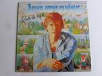Rob de Nijs - Tussen Zomer en Winter (LP), Verzenden, Zo goed als nieuw