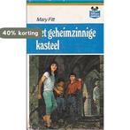Het Geheimzinnige Kasteel 9789032032951 Fitt, Boeken, Verzenden, Gelezen, Fitt