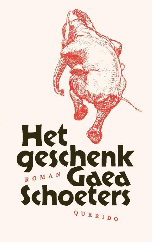 Het Geschenk |  NIEUW | Schoeters, Gaea | 9789025318604, Boeken, Literatuur, Nieuw, Ophalen of Verzenden