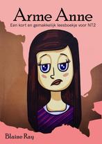 Arme Anne 9789490824242 Blaine Ray, Boeken, Schoolboeken, Verzenden, Zo goed als nieuw, Blaine Ray