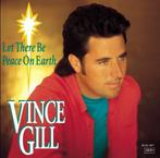 Vince Gill - Let There Be Peace On Earth (CD, Album), Gebruikt, Ophalen of Verzenden