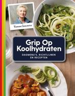 Grip op Koolhydraten Dagmenus, recepten en richtlijnen, Verzenden, Gelezen, Yvonne Lemmers