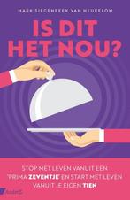 9789462962330 Is dit het nou? | Tweedehands, Boeken, Verzenden, Zo goed als nieuw, Mark Siegenbeek van Heukelom