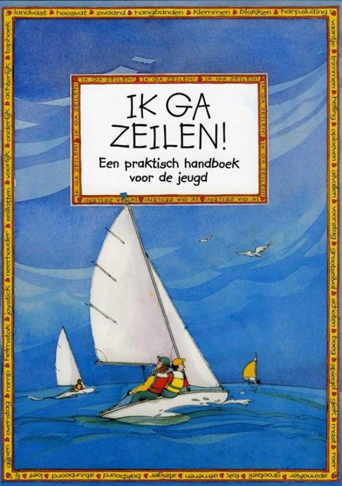 Ik ga zeilen! 9789059610538 C. Myatt, Boeken, Hobby en Vrije tijd, Gelezen, Verzenden