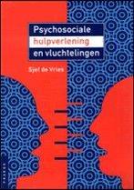 Psychosociale hulpverlening en vluchtelingen 9789075955095, Boeken, Psychologie, Zo goed als nieuw