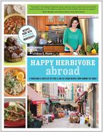 Happy Herbivore Abroad 9781937856045 Lindsay S. Nixon, Verzenden, Zo goed als nieuw, Lindsay S. Nixon