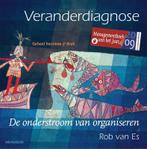 Veranderdiagnose 9789013118865, Verzenden, Zo goed als nieuw