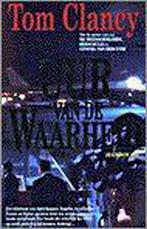 Uur van de waarheid / Jack Ryan 9789022984185 Tom Clancy, Boeken, Verzenden, Gelezen, Tom Clancy