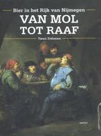 Van Mol tot Raaf 9789460042553 Twan Dohmen, Boeken, Kookboeken, Gelezen, Twan Dohmen, Verzenden