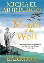 In the Mouth of the Wolf, Morpurgo, Michael, Boeken, Gelezen, Michael Morpurgo, Verzenden