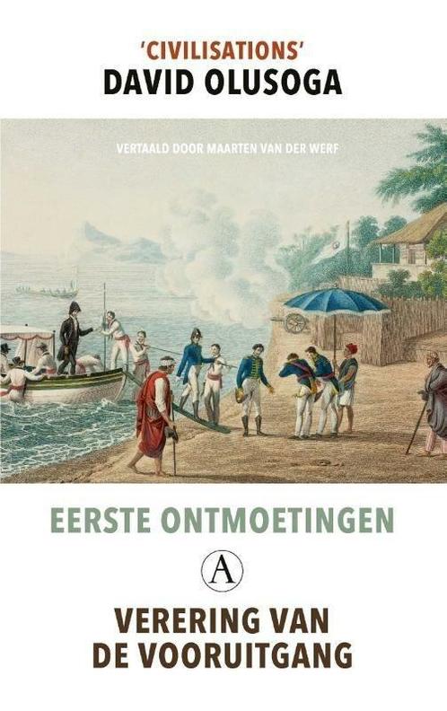 Eerste ontmoetingen; verering van de vooruitgang, Boeken, Romans, Nieuw, Verzenden