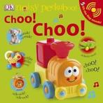 DK noisy peekaboo: Choo Choo by DK (Board book), Gelezen, Dk, Verzenden