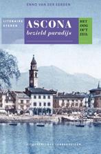 Ascona / Het oog in t zeil stedenreeks 9789059372320, Verzenden, Zo goed als nieuw, Enno van der Eerden