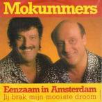 vinyl single 7 inch - Mokummers - Eenzaam In Amsterdam, Zo goed als nieuw, Verzenden