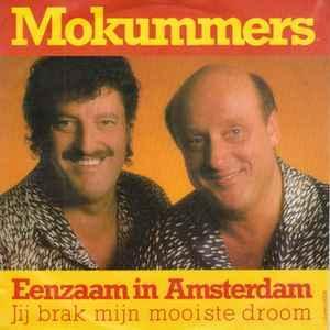 vinyl single 7 inch - Mokummers - Eenzaam In Amsterdam, Cd's en Dvd's, Vinyl Singles, Zo goed als nieuw, Verzenden