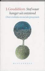 Stof waar honger uit ontstond / Meulenhoff editie / 1925, Verzenden, Gelezen, Johan Goudsblom