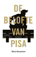 De belofte van Pisa 9789044628371 Mano Bouzamour, Boeken, Verzenden, Gelezen, Mano Bouzamour