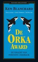 De Orka award / Business bibliotheek 9789025417635, Boeken, Verzenden, Gelezen, Kenneth Blanchard