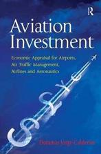 Aviation Investment | 9781472421302, Boeken, Studieboeken en Cursussen, Nieuw, Verzenden