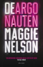 9789025448875 De argonauten | Tweedehands, Verzenden, Zo goed als nieuw, Maggie Nelson