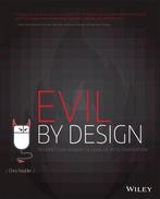 9781118422144 Evil by Design Interaction design To lea, Boeken, Verzenden, Zo goed als nieuw, Chris Nodder