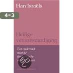 Heilige Verontwaardiging 9789025414696 H. Israels, Boeken, Verzenden, Gelezen, H. Israels